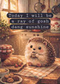 Cute Hedgehog - Ray of Sunshine Meme | Cottagecore Art Print